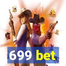 699 bet